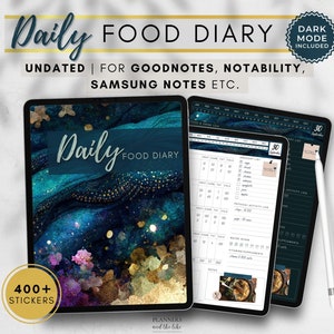 May include: Digital food diary on a tablet, with a teal and gold abstract design. The text "Daily Food Diary" is displayed. Includes over 400 stickers and is compatible with GoodNotes, Notability, and Samsung Notes. Dark mode is included.