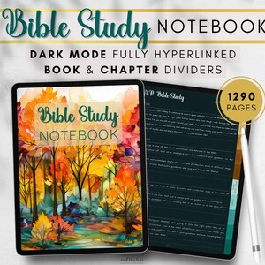 May include: A digital Bible Study Notebook with an autumn-themed cover. The notebook features the text "Bible Study NOTEBOOK" and includes dark mode, fully hyperlinked book and chapter dividers, and 1290 pages. A stylus is also visible.