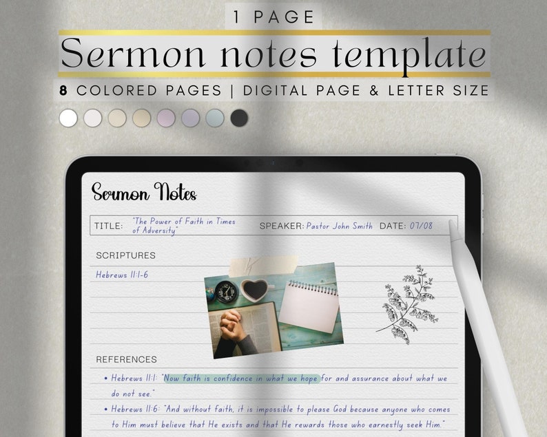 May include: A digital tablet screen displaying a sermon notes template with the title "The Power of Faith in Times of Adversity". The template includes sections for the speaker, date, scriptures, and references. The template is designed for use with a stylus.