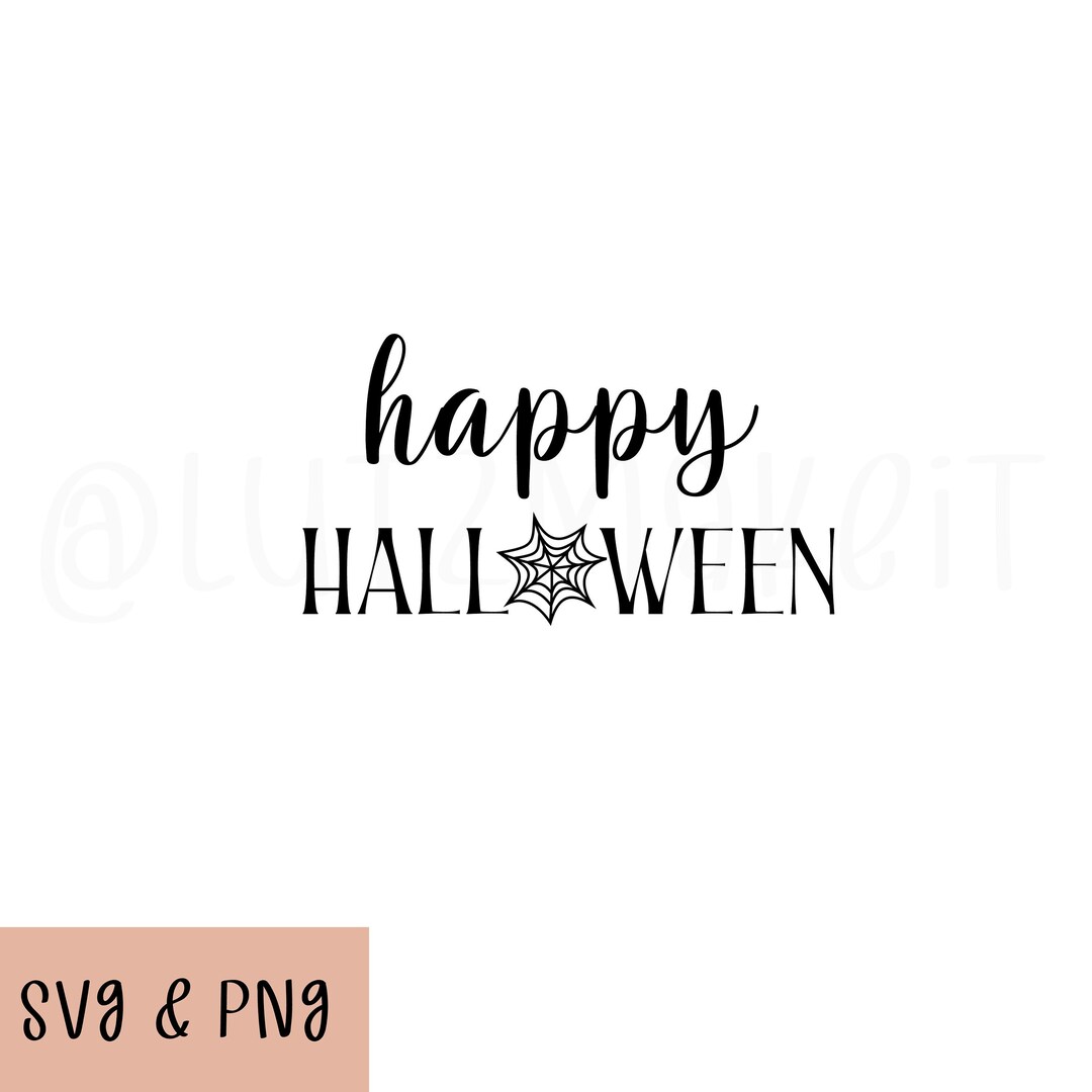 Happy Halloween Decal Cricut Cut File Svg Png Digital Etsy
