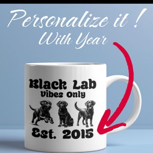 Personalisierte Black Lab Vibes only Tasse, Kaffeetasse für Hundeliebhaber Geschenk, Einzigartige Black Lab Keramiktasse, anpassbare Hundeliebhaber Geschenk