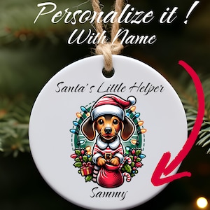 Personalized Dachshund Christmas Tree Ornament, Santa&#39;s little helper custom holiday ornament, Adorable Wiener Dog Xmas ornament