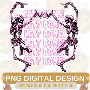 Lets Bone Png, Halloween Funny Png, Skeleton Funny Png, Halloween Pun Png, Commercial Use Png