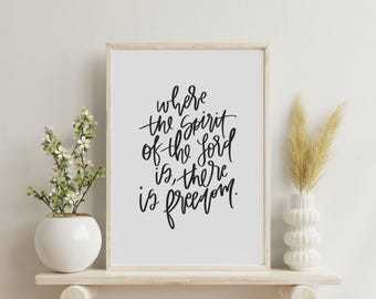 Where the Spirit of the Lord is | 2 Cor 3 | Digital Download | Print, art, quote, wall art, instant art, printable art, digital download art