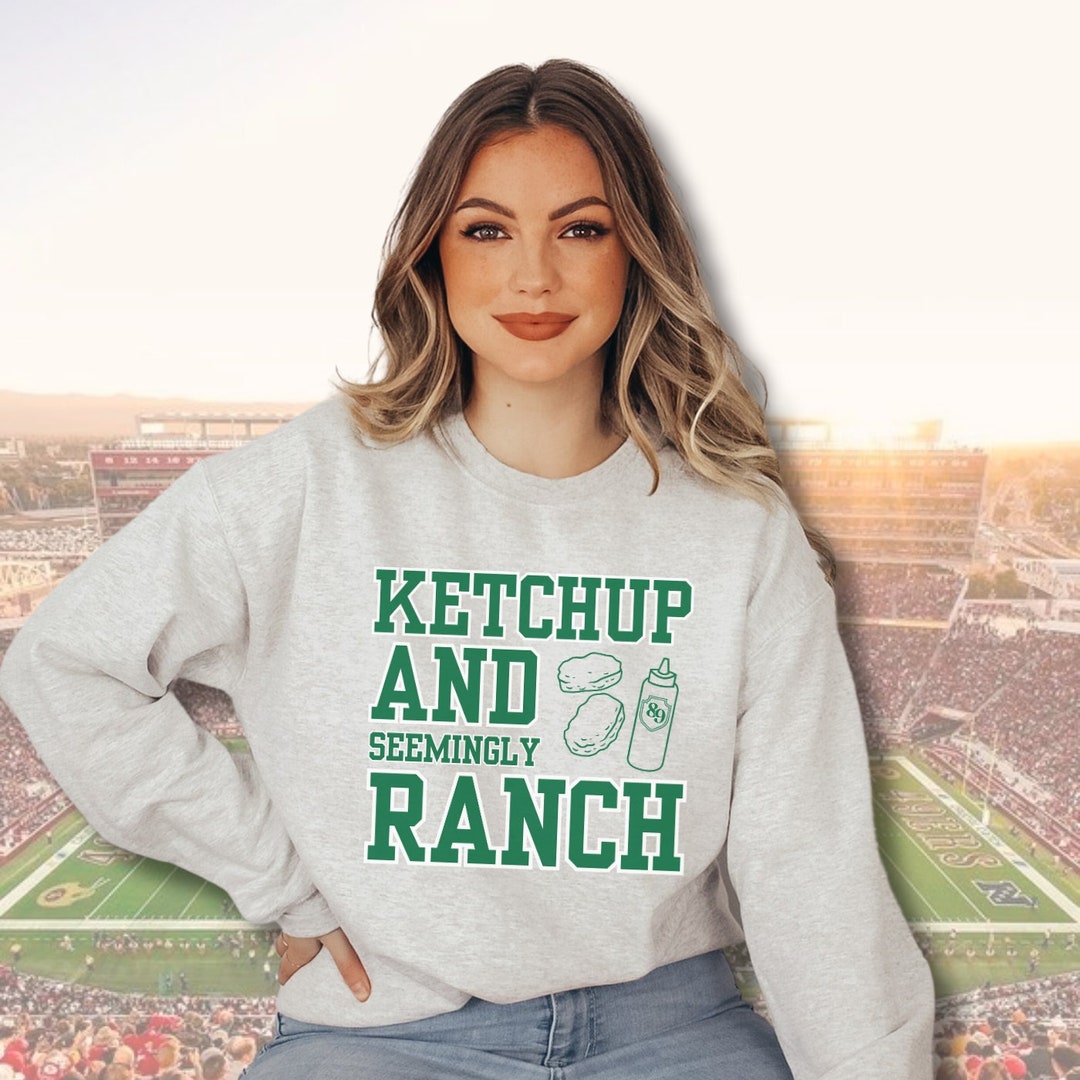 Ketchup and Seemingly Ranch Sweatshirt Etsy