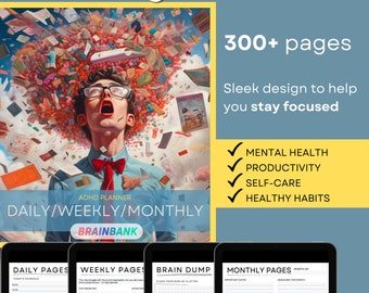 May include: A digital planner designed for people with ADHD. The planner features a colorful illustration of a person with a surprised expression. The text "ADHD Digital Planner" is at the top of the image. The text "300+ pages" is in the top right corner of the image. The text "Sleek design to help you stay focused" is below the text "300+ pages". The text "DAILY/WEEKLY/MONTHLY" is at the bottom of the image. The text "BRAINBANK" is below the text "DAILY/WEEKLY/MONTHLY". The image shows four different pages of the planner: a daily page, a weekly page, a brain dump page, and a monthly page.
