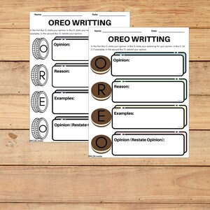 May include: A printable worksheet with two versions of an "OREO Writing" graphic organiser. The graphic organiser is shaped like an Oreo cookie and has four sections labelled "Opinion", "Reason", "Examples", and "Opinion (Restate)".
