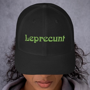 Embroidered Leprecunt Trucker Hat - St. Patrick's Day Cap