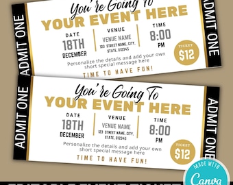 Puede incluir: Dos entradas para eventos con un diseño dorado y negro. Las entradas dicen "You're Going To YOUR EVENT HERE" con detalles de fecha, hora y lugar. El texto "EDITABLE EVENT TICKET" está en la parte inferior.