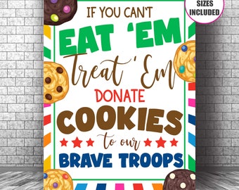 Cookie Booth Sign, If You Can't Eat 'Em Treat 'Em, Donate Cookies to Troops, Military Cookies, PDF Cookie Drop Banner, Instant Download