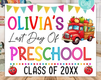 Editable End of School Year Sign, Last day of Preschool Sign With Name, School Print, Personalized School Poster, Paperless Post