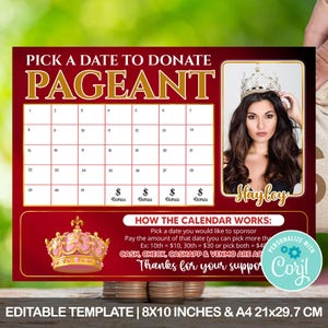 May include: A red and gold calendar with a photo of a woman wearing a crown and the text "Pick a Date to Donate Pageant". The calendar has dates from 1 to 31 and the text "How the Calendar Works" with instructions on how to donate. The text "Personalize with Coryl" is in a circle with gears.