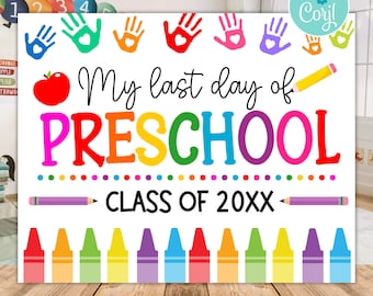 Plantilla de letrero de último día de preescolar, letrero editable de fin de año escolar, póster escolar personalizado, impresión escolar