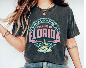 Funny Florida vacation shirt, Florida girls trip tee, sunshine era tshirt, destin bachelorette, last toast on the coast, birthday fl trip