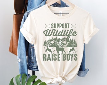 Support Wildlife Raise Boys shirt, Funny mom of boys tee, hunting mama, Mothers Day Gift, mom life tshirt, raising future deer hunters top