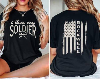 Military Personalized Unisex Tee, I Love My Soldier Shirt, Mom Gift, Patriotic Bootcamp Graduation, Veteran Army, Custom Tee