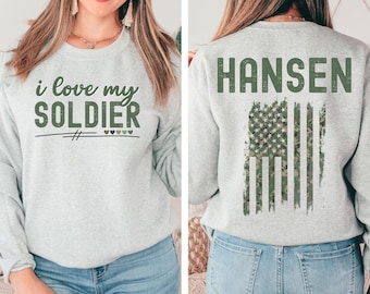 Personalized Military Sweatshirt | I Love My Soldier Shirt | Proud Military Wife Gift | Custom Patriotic Crewneck