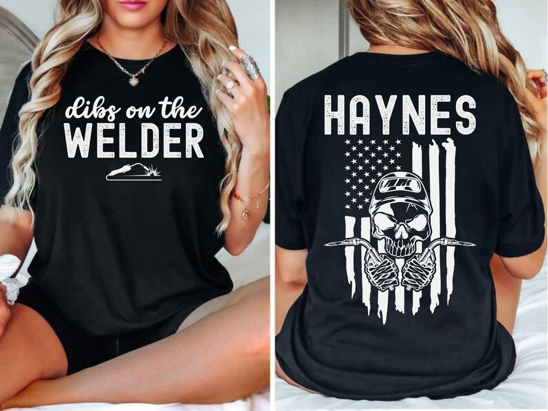 Dibs on the Welder Shirt, Welding Wife Tshirt, Welders Girlfriend, Gift