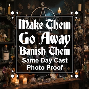 Make Them Go Away / Verbannen / Kollegen / Ex / Nachbar / Feind / Verbannen