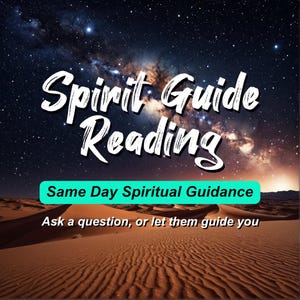 Same Day Spirit Guide Reading - Your Questions Answered - Blind Reading Available