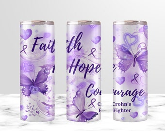 Crohn&#39;s Fighter Tumbler Wrap, Digital Design File, Faith-Hope-Courage, 20oz Skinny Tumbler Wrap,  Sublimation, Crohn’s Awareness