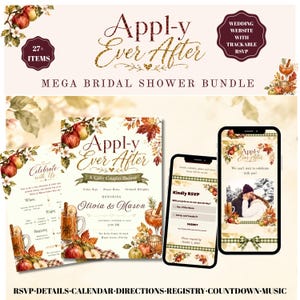 May include: A bridal shower bundle featuring an invitation, website, and RSVP templates with an apple and autumn leaf theme. The text reads Appl-y Ever After, Mega Bridal Shower Bundle, and includes details for Olivia and Mason with cider graphics.