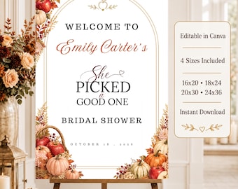 Puede incluir: Un letrero de bienvenida rectangular vertical para despedida de soltera con borde dorado arqueado, ilustraciones en acuarela de calabazas, manzanas rojas y follaje otoñal. El texto dice: Welcome to Emily Carter's She Picked a Good One Bridal Shower October 18, 2026.