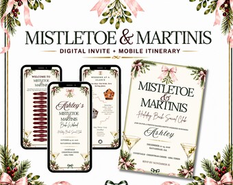 Puede incluir: Un conjunto de invitación digital e itinerario móvil titulado Mistletoe & Martinis, con ilustraciones festivas en acuarela de lazos rosas, ramas de pino y copas de martini. El diseño incluye texto para un fin de semana para Ashley.