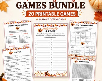 May include: A Thanksgiving games bundle featuring 20 printable activity sheets including What's On Your Phone, A-Z Race, Find The Guest Bingo, Trivia, and Word Search. The pages are decorated with autumn leaves, turkeys, and pumpkins.