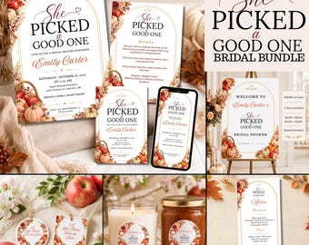May include: A bridal shower stationery bundle featuring the text She Picked A Good One, decorated with autumn-themed illustrations of pumpkins, apples, and fall foliage. The set includes invitations, a welcome sign, menu cards, and favor tags.