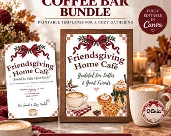Puede incluir: Un Coffee Bar Bundle con plantillas imprimibles para un Friendsgiving Home Cafe. El set incluye una invitación y un cartel enmarcado con lazos granates, ilustraciones de café y el texto Grateful for Lattes & Good Friends.