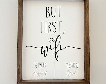 But first wifi, Wifi password sign, wooden wifi sign, 8x10 wifi sign, But First Wifi sign