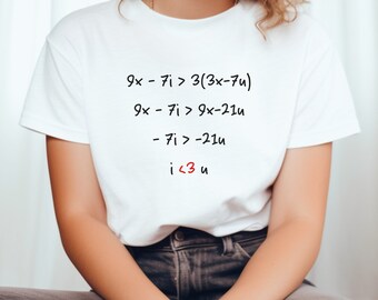 Maths T-shirt Formula I Love You Tee Valentines Day Gift for Her, Cute Math Lover Shirt, Equation Tshirt Heart , Valentines&#39; Heart Tshirt
