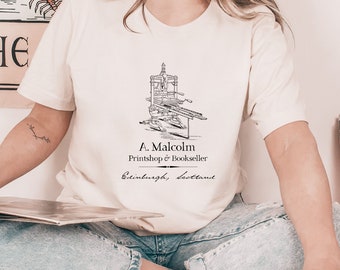 A Malcolm Printshop & Bookseller Shirt, Outlander Shirt, Scotland Shirt, Outlander Merch, Gifts for readers, Bookish Shirt