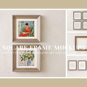 May include: Square frame mockups with a neutral color palette. The image features framed art prints, including a woman reading and a still life of oranges in a vase. The frames have a light wood grain appearance. The text "SQUARE FRAME MOCKUPS" is visible.