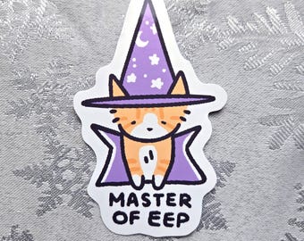 Sleepy Wizard Cat | Glossy Vinyl Sticker | “Master of Eep”