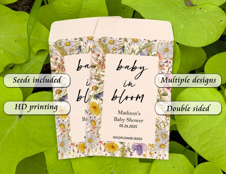 May include: Baby shower wildflower seed packets with floral designs. The packets read "baby in bloom" and include the date 05.26.2025. Features include HD printing, multiple designs, and double-sided printing. Seeds are included.
