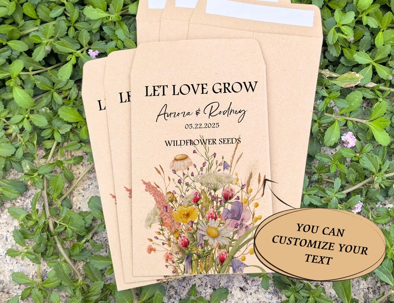 May include: Kraft paper seed packets with floral illustrations and the text "LET LOVE GROW" with names and a date. The packets also say "WILDFLOWER SEEDS" and "YOU CAN CUSTOMIZE YOUR TEXT".