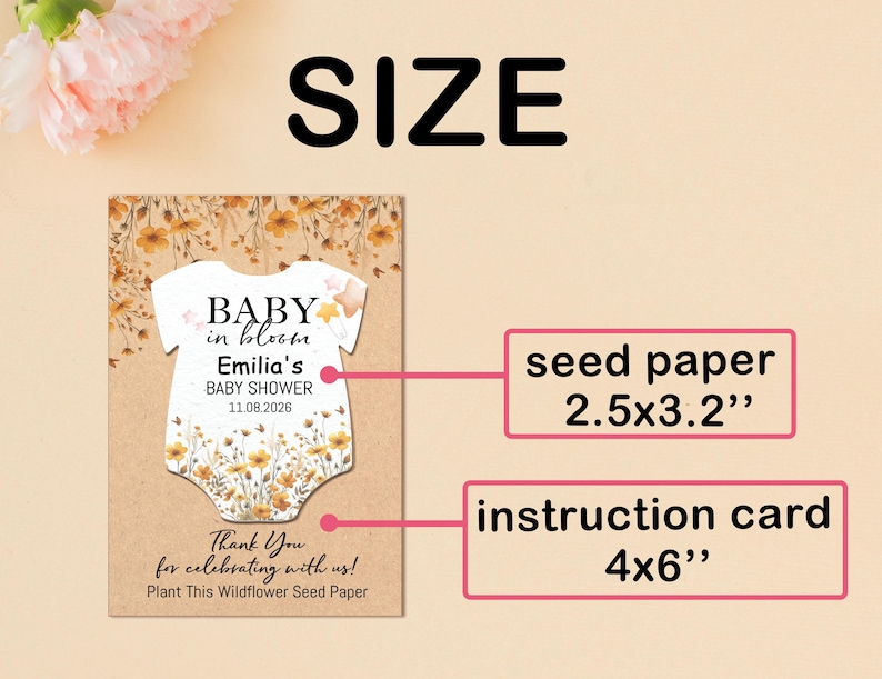 May include: A baby shower announcement card with a floral design. The card features the text "Baby in Bloom" and the baby's name, Emilia, with the date 11.08.2026. The seed paper measures 2.5x3.2 inches, and the instruction card is 4x6 inches.