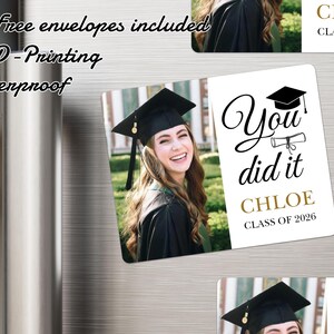 Custom Graduation Photo Magnet/Personalized Fridge Magnets College Graduation/Grad Announcement/You Did It/Class of 2025 Graduation Favors