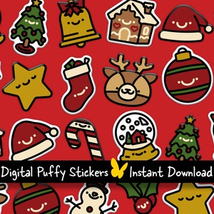 May include: A set of digital puffy stickers featuring various Christmas themes, including a Christmas tree, a gingerbread house, a snowman, a reindeer, a candy cane, a star, a stocking, a bell, a holly sprig, and an ornament. The stickers are in a cartoon style and have a red background. The text "Digital Puffy Stickers" and "Instant Download" is included in the image.