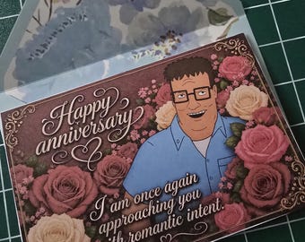 Happy anniversary card Romantic intent Hank King of the Hill handmade 4x6