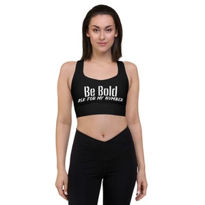 Be Bold Sports Bra