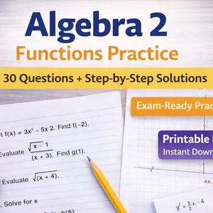 Algebra 2 Functions Practice Worksheets, 30 Questions with Solutions (Printable PDF)