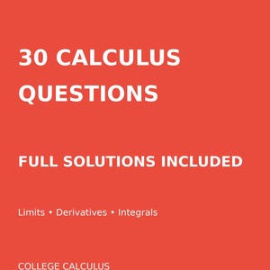 Calculus Final Exam Prep | 30 Practice Problems, Solutions (PDF)