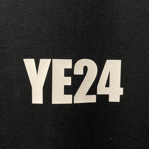 Custom Vinyl Iron On Printed Inspired Ye  2024 YE24  Kanye West Yeezy president. NO SHIRT. Heat Transfer Vinyl only