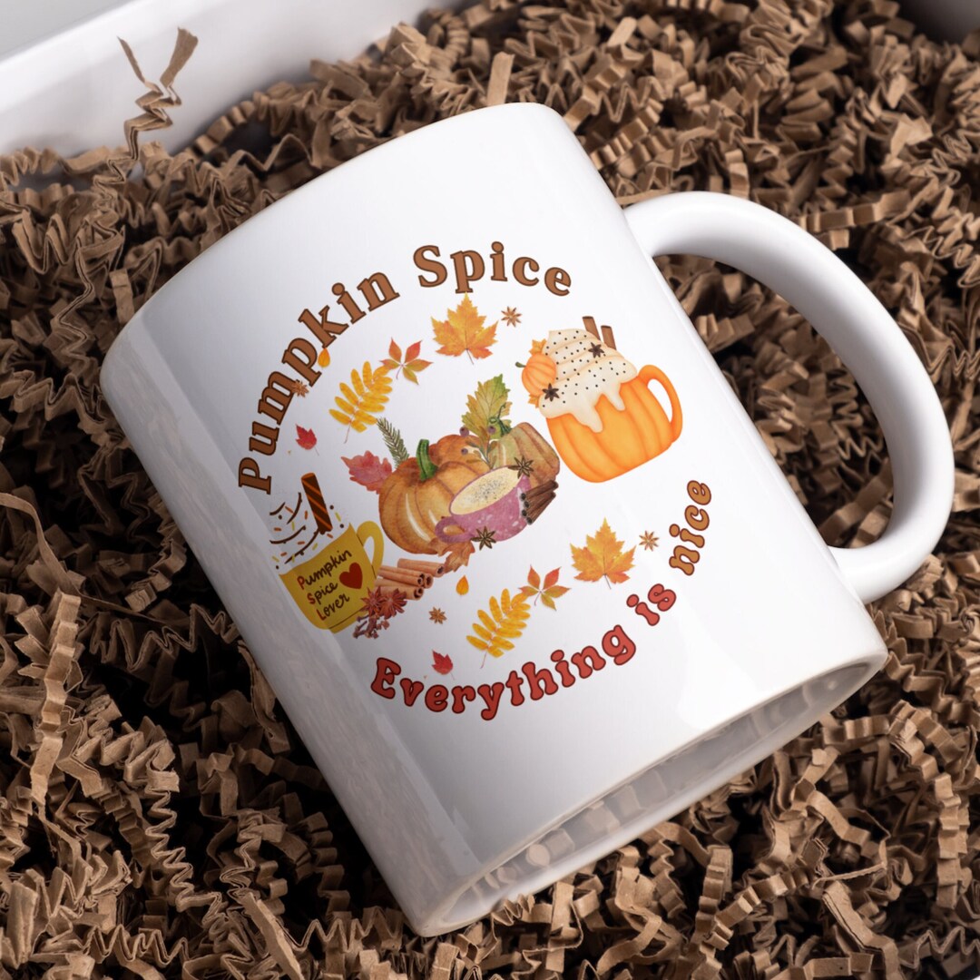 Pumpkin Spice and Everything Nice Coffee Mug,seasonal Mug,pumpkin