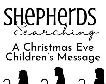 Christmas Eve Children's Message 2023