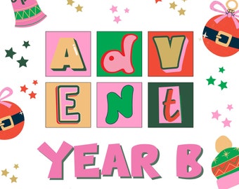 Advent Year B Youth Group Lessons