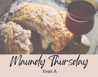 Maundy Thursday Youth Group Lesson